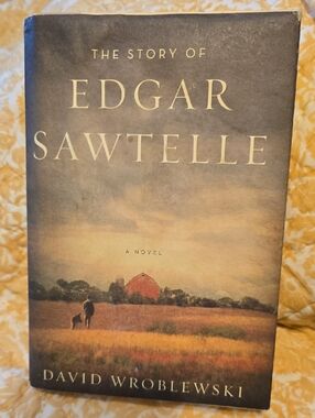 The Story of Edgar Sawtelle by David Wroblewski - Sunset Landscape Cover